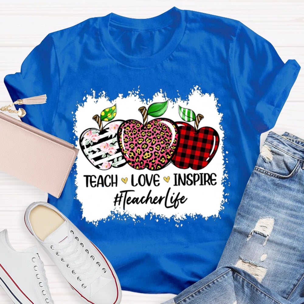 Teach Love Inspire Teacher Life Colored Apples T-shirt
