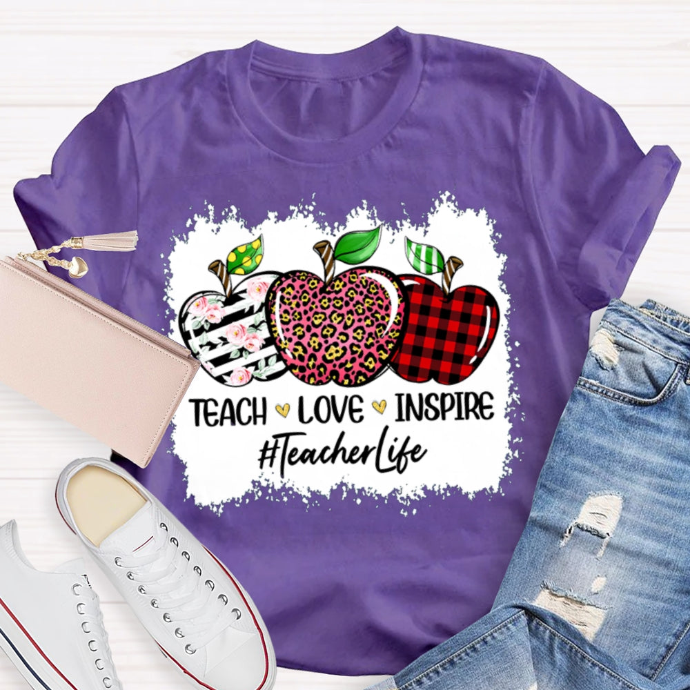 Teach Love Inspire Teacher Life Colored Apples T-shirt