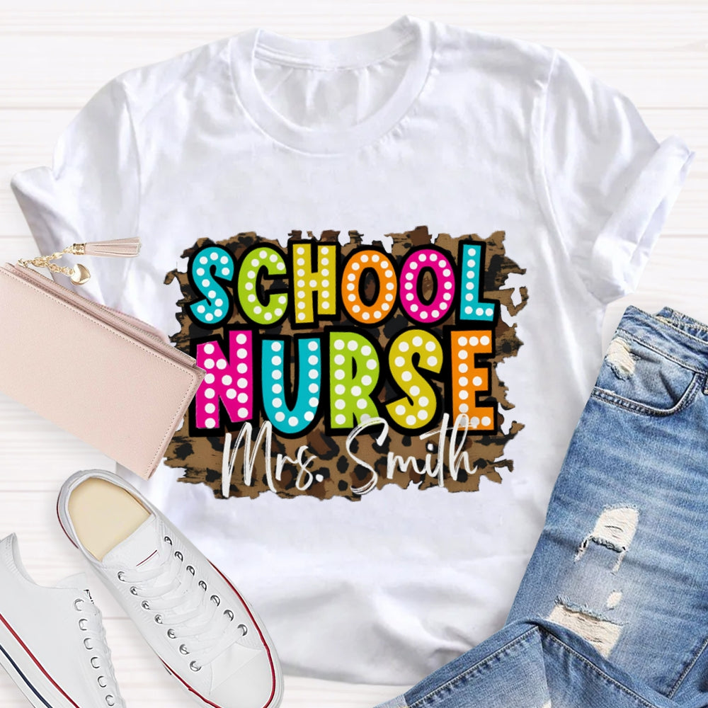 Personalized Name School Nurse Leopard Print T-shirt