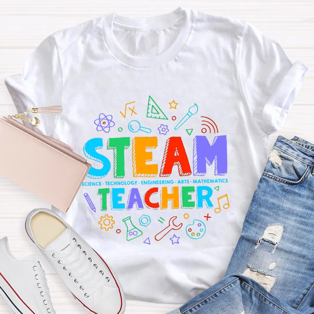 STEAM Teacher Science Technology Engineering Art Math  T-Shirt