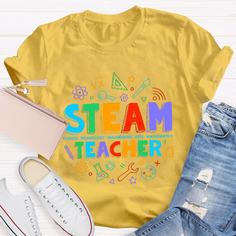 STEAM Teacher Science Technology Engineering Art Math  T-Shirt