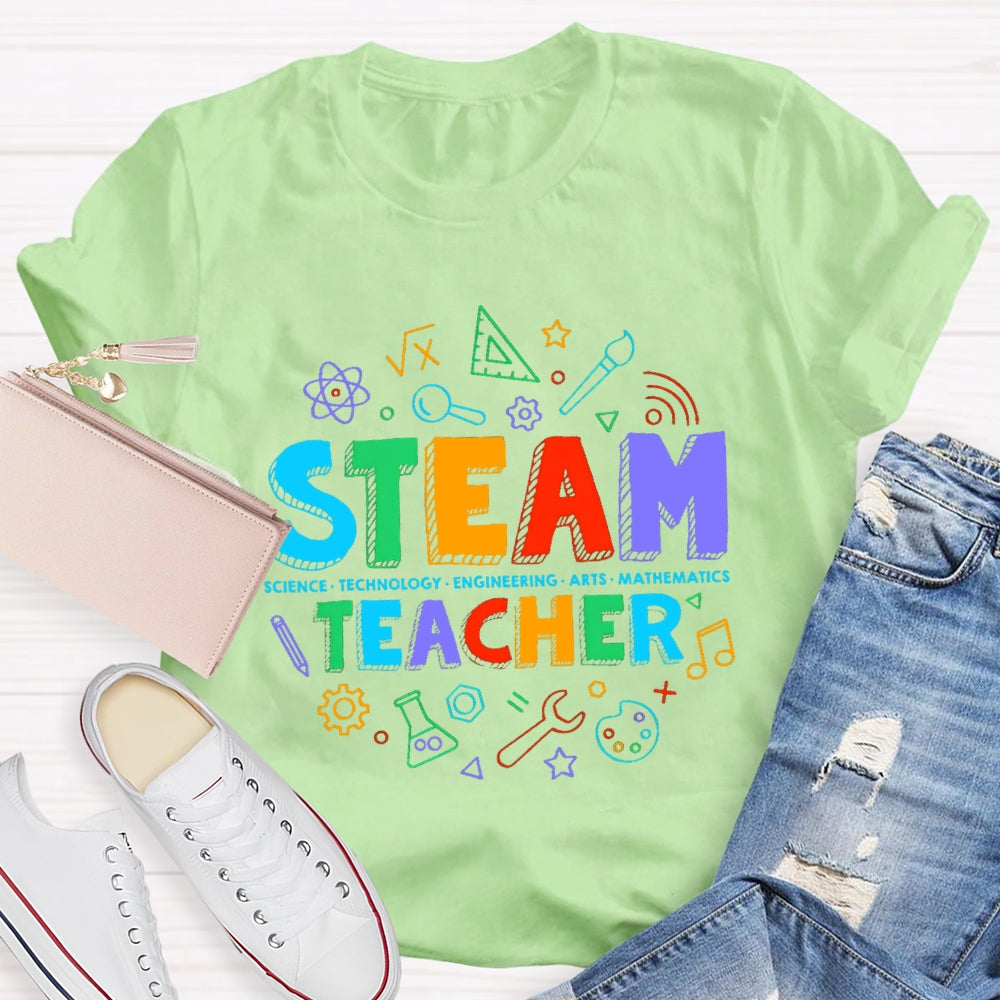 STEAM Teacher Science Technology Engineering Art Math  T-Shirt