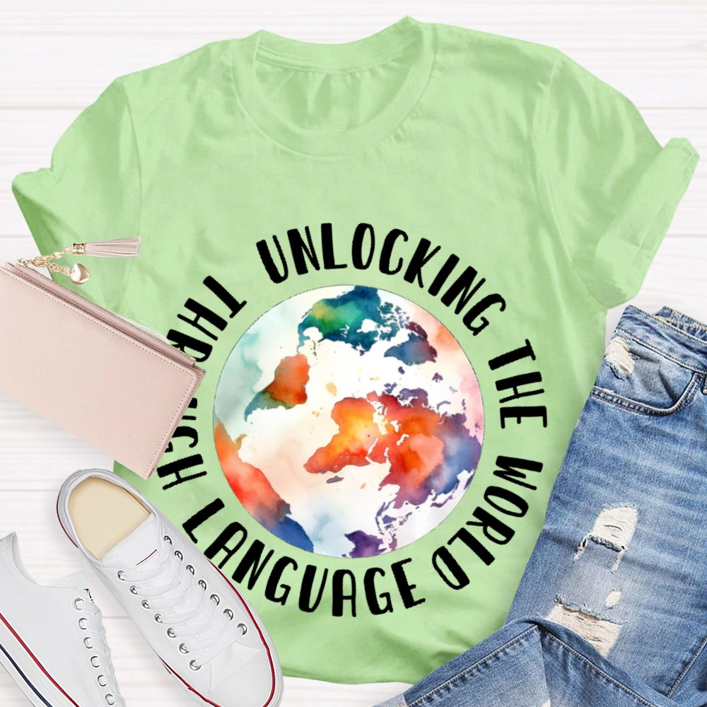 Unlocking the World Through Language Watercolor Earth T-shirt