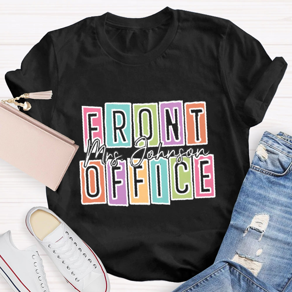 Personalized Name Front Office Square Letters T-shirt