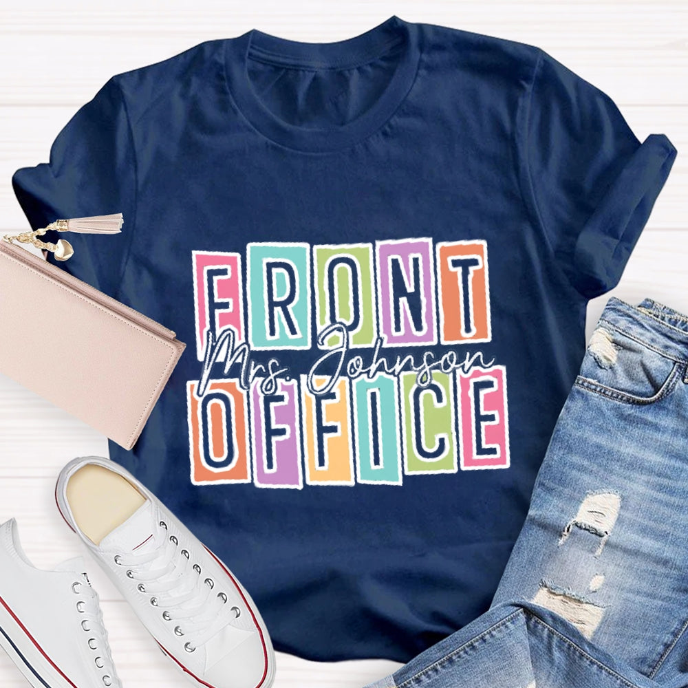 Personalized Name Front Office Square Letters T-shirt