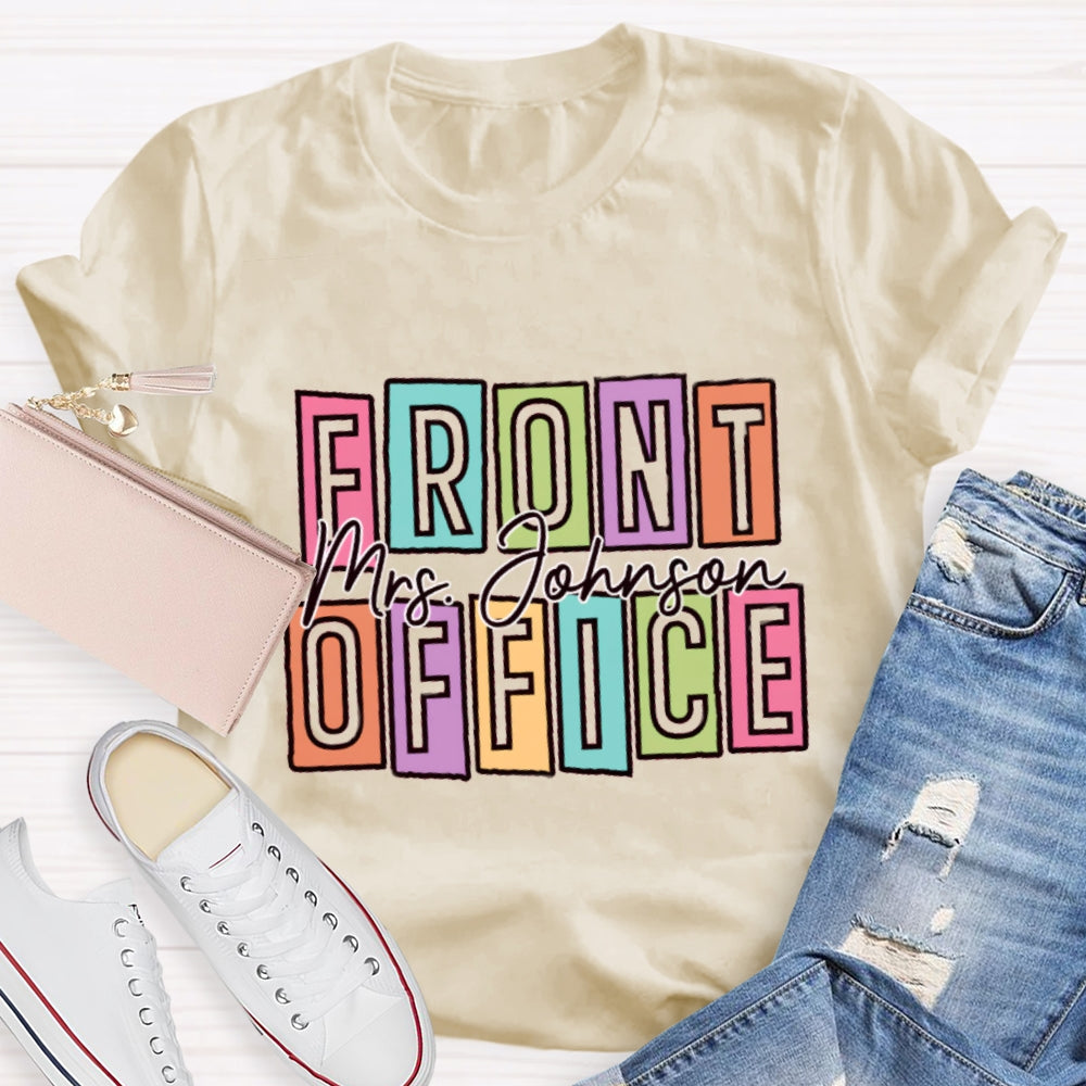 Personalized Name Front Office Square Letters T-shirt