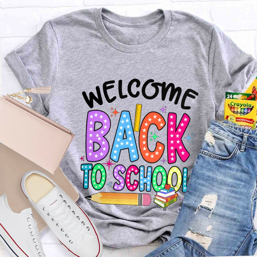 Welcome Back To School Star Pencil T-Shirt