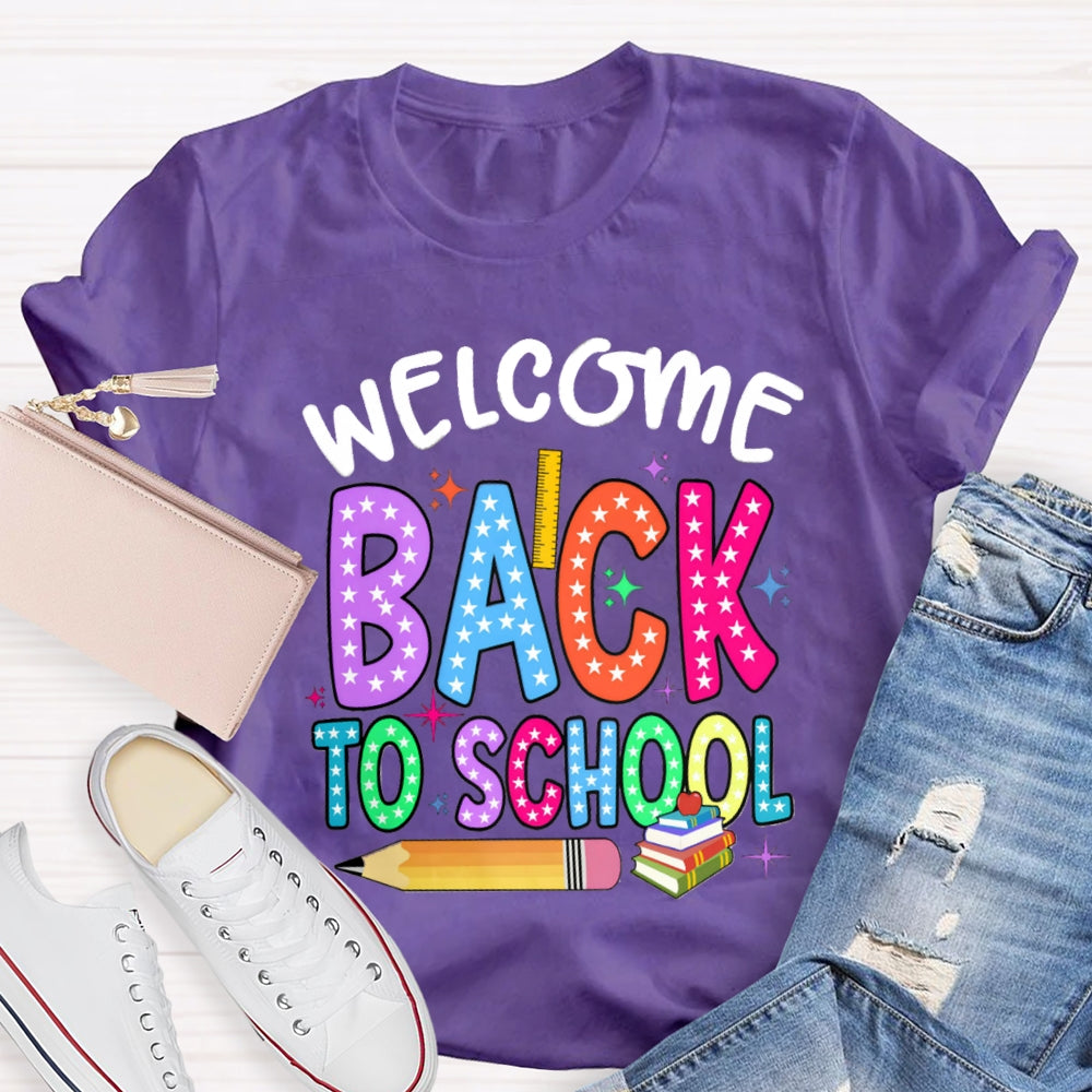 Welcome Back To School Star Pencil T-Shirt