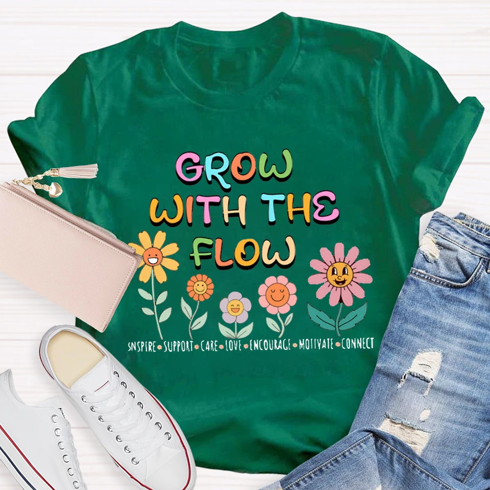 Grow With The Flower T-Shirt