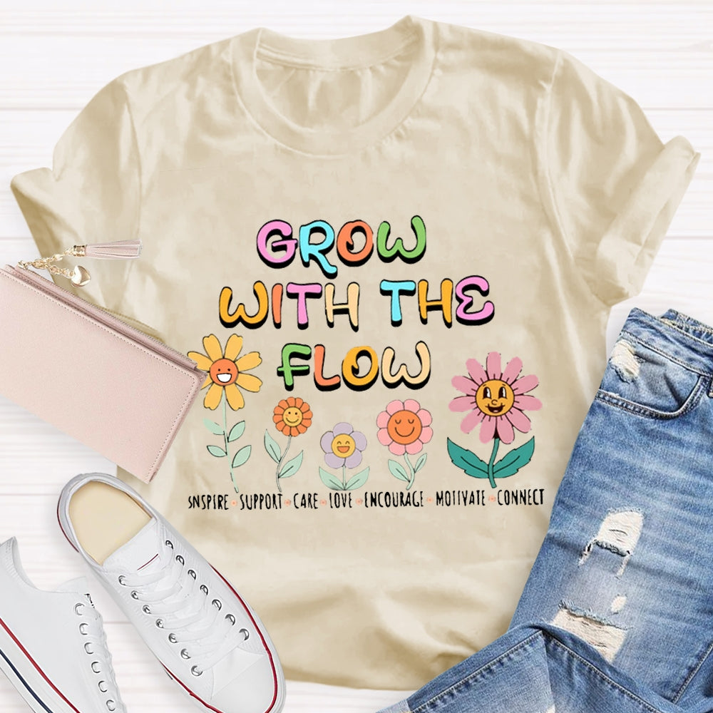 Grow With The Flower T-Shirt