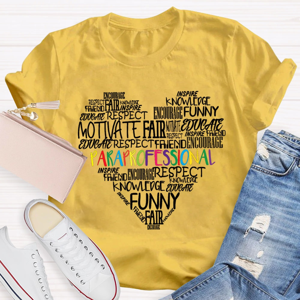 Paraprofessional Motivate Fair Funny Knowledge T-shirt