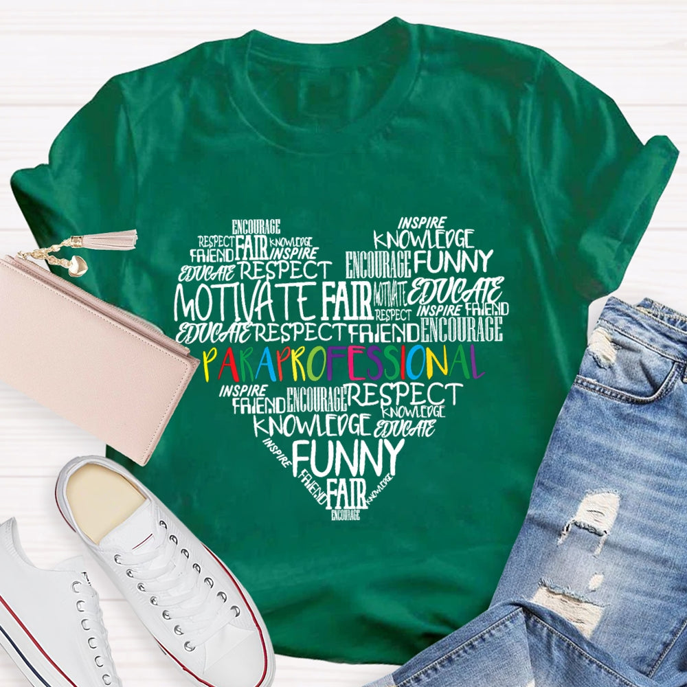 Paraprofessional Motivate Fair Funny Knowledge T-shirt