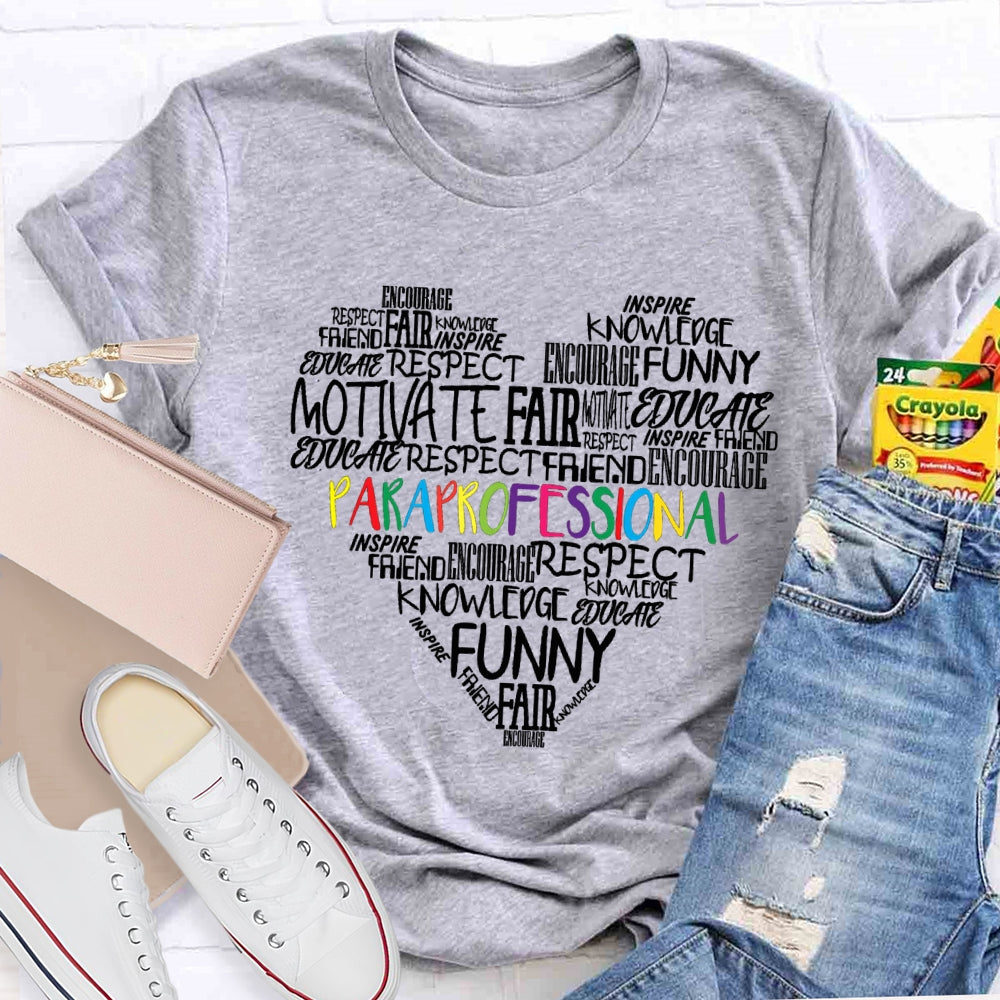 Paraprofessional Motivate Fair Funny Knowledge T-shirt