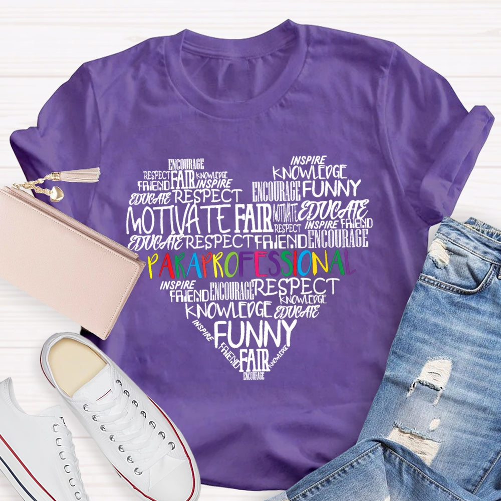 Paraprofessional Motivate Fair Funny Knowledge T-shirt
