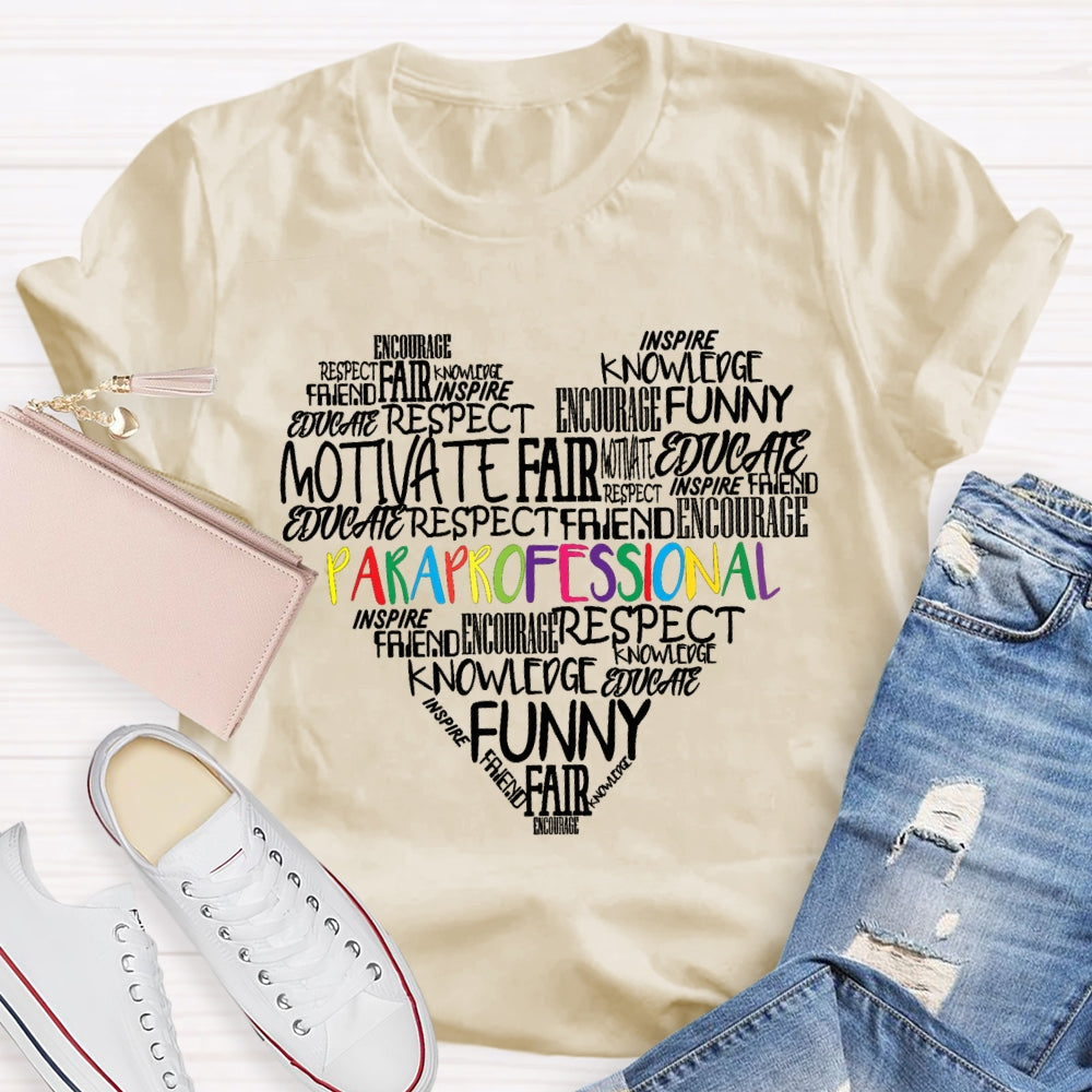 Paraprofessional Motivate Fair Funny Knowledge T-shirt