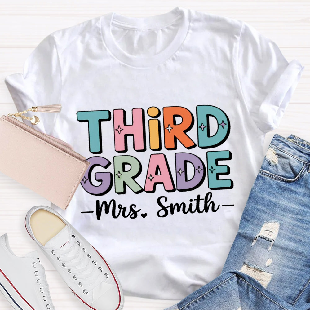 Personalized Grade And Name Team Third Grade Colored Letters T-shirt