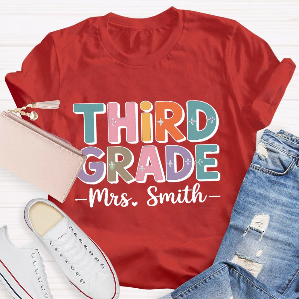 Personalized Grade And Name Team Third Grade Colored Letters T-shirt