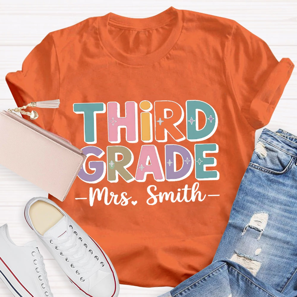 Personalized Grade And Name Team Third Grade Colored Letters T-shirt