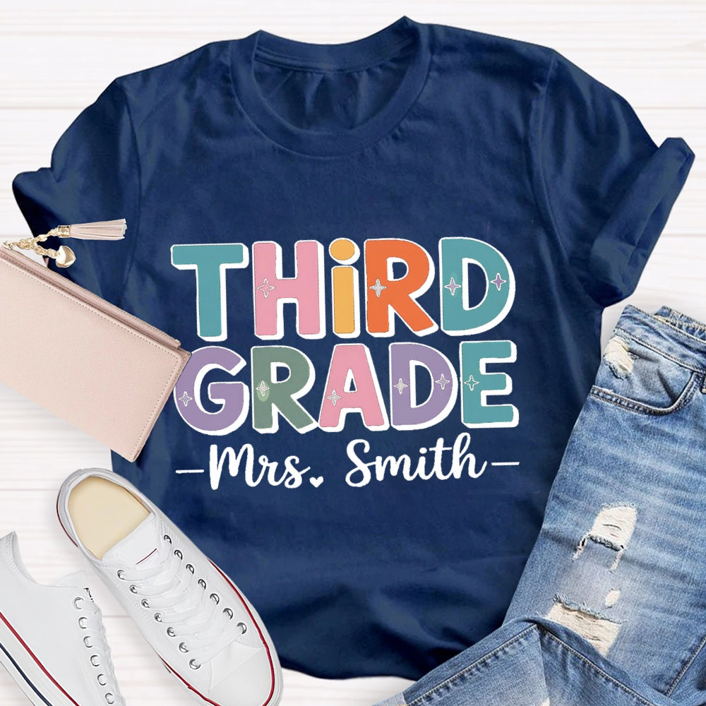 Personalized Grade And Name Team Third Grade Colored Letters T-shirt