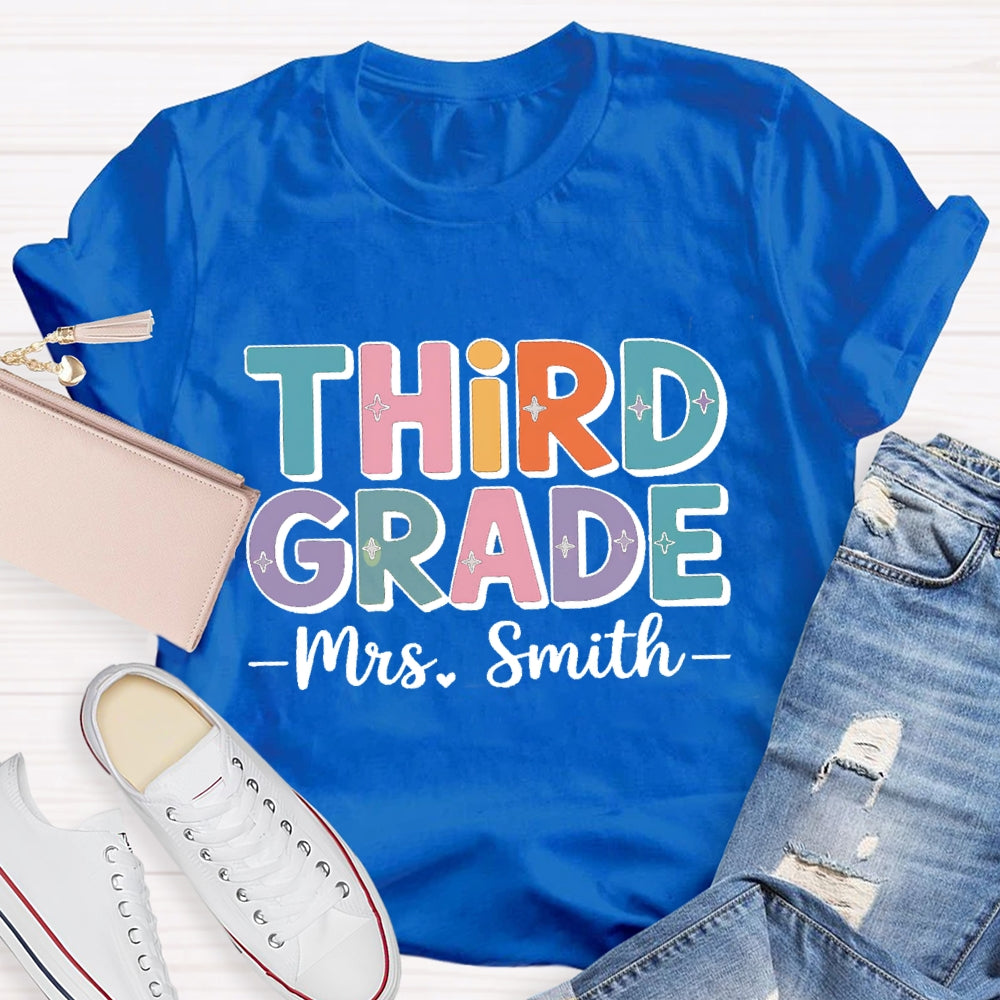 Personalized Grade And Name Team Third Grade Colored Letters T-shirt