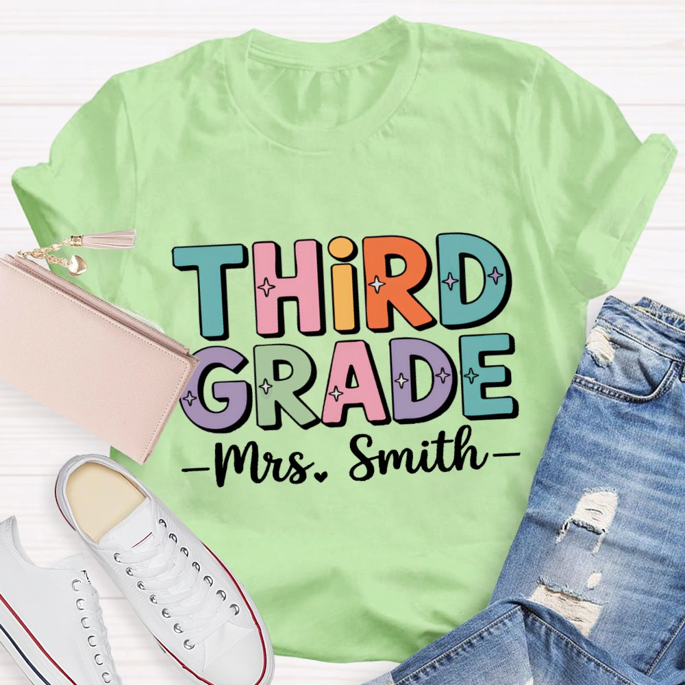 Personalized Grade And Name Team Third Grade Colored Letters T-shirt
