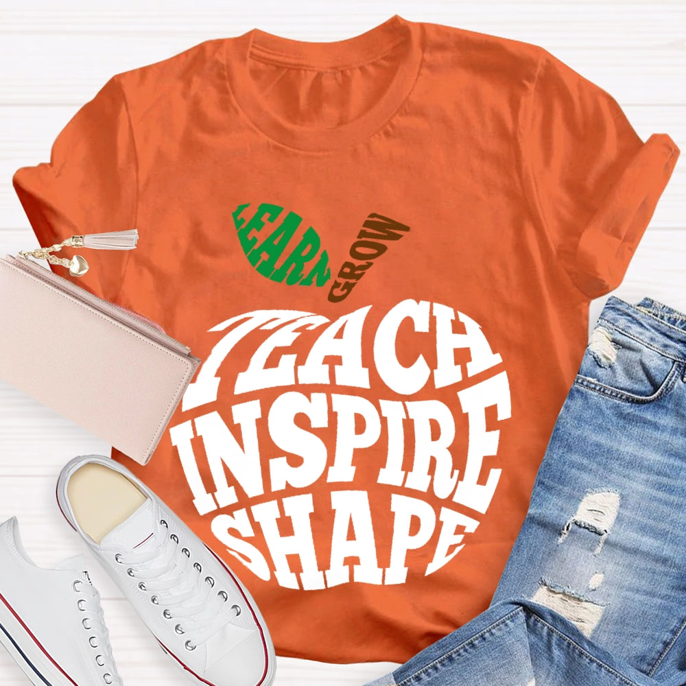 Grow Learn Teach Inspire Shape T-shirt
