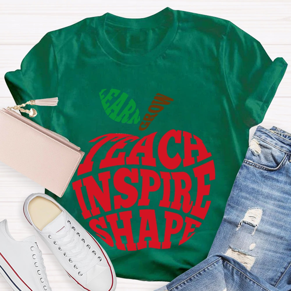 Grow Learn Teach Inspire Shape T-shirt