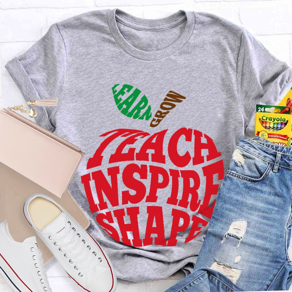 Grow Learn Teach Inspire Shape T-shirt