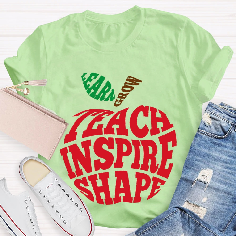 Grow Learn Teach Inspire Shape T-shirt