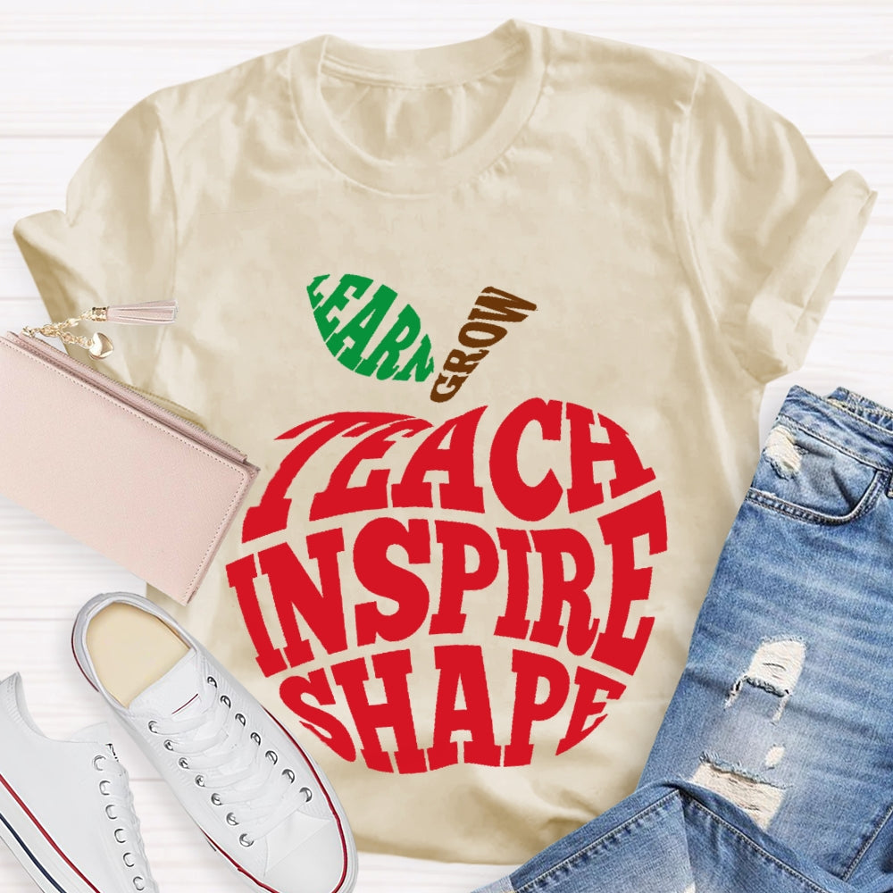 Grow Learn Teach Inspire Shape T-shirt