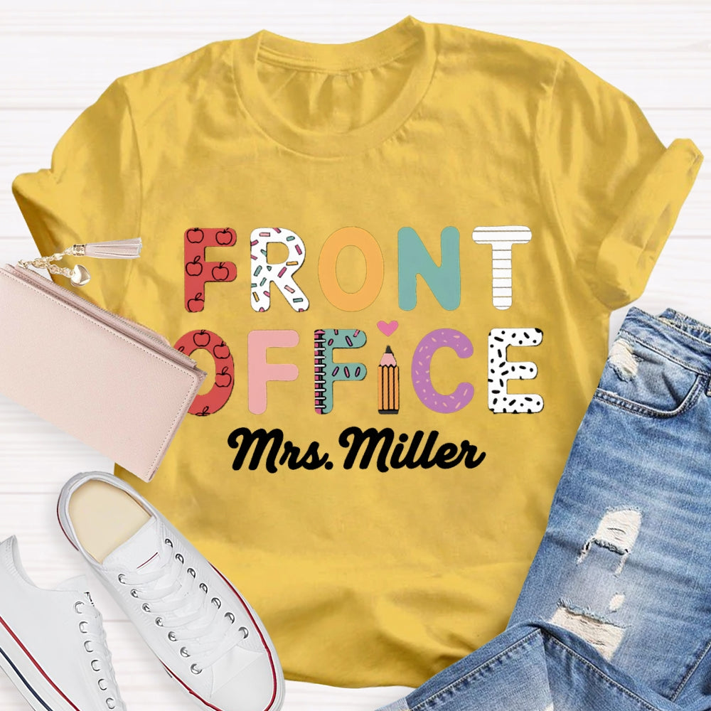 Personalized Name Front Office Colored Letters T-shirt