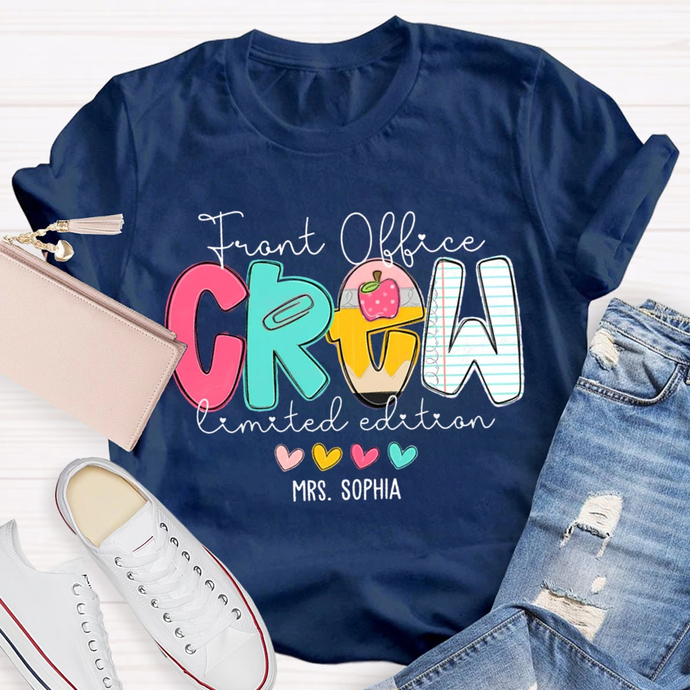 Personalized Name Front Office Crew Limited Edition T-shirt