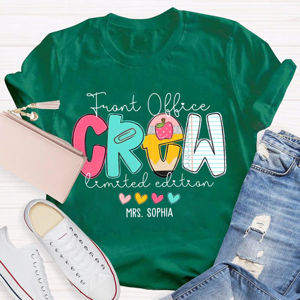 Personalized Name Front Office Crew Limited Edition T-shirt