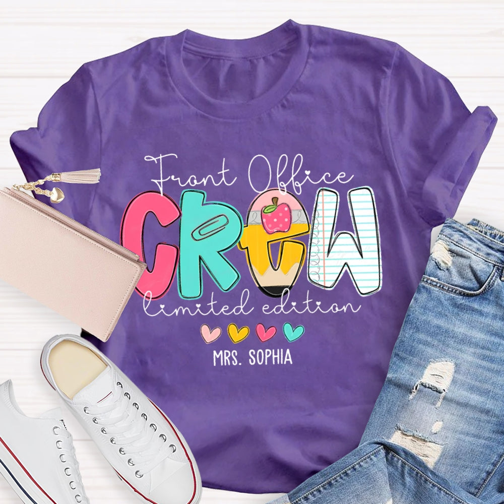 Personalized Name Front Office Crew Limited Edition T-shirt