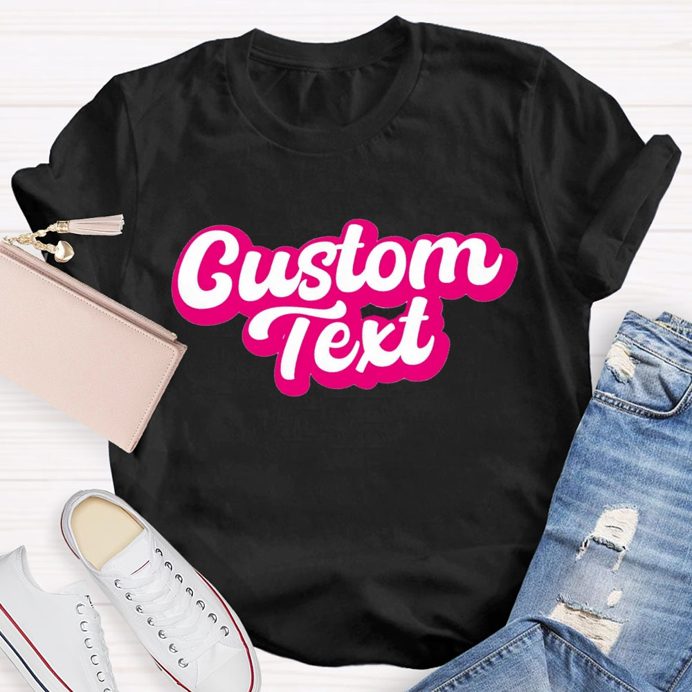 Personalized Text Pink Letter Printed T-shirt