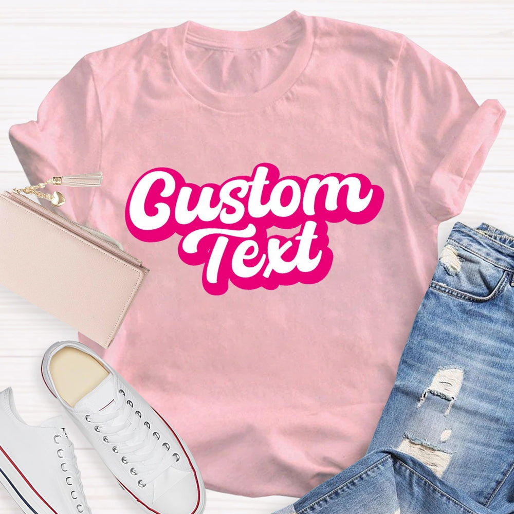 Personalized Text Pink Letter Printed T-shirt