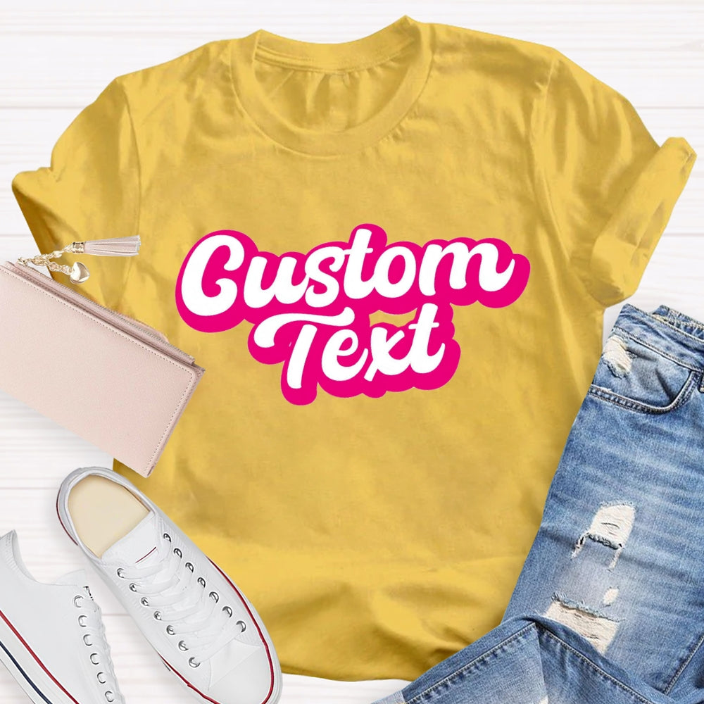 Personalized Text Pink Letter Printed T-shirt