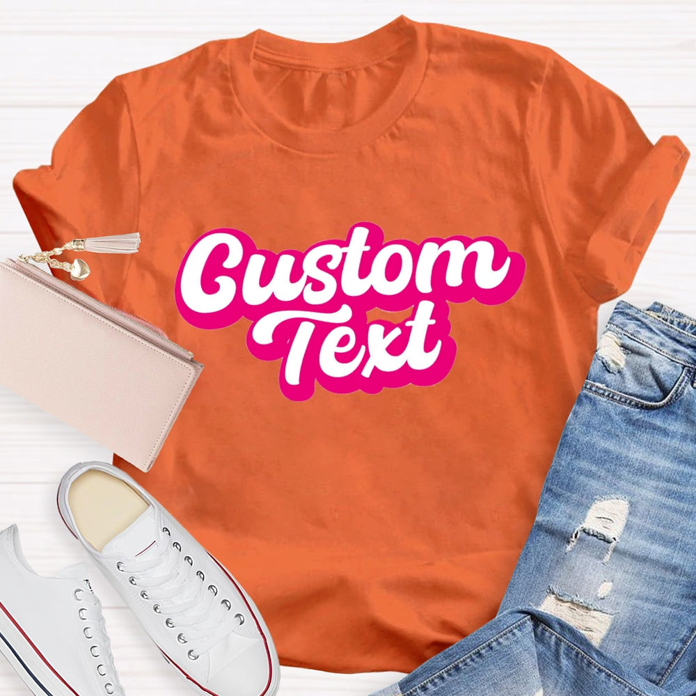 Personalized Text Pink Letter Printed T-shirt