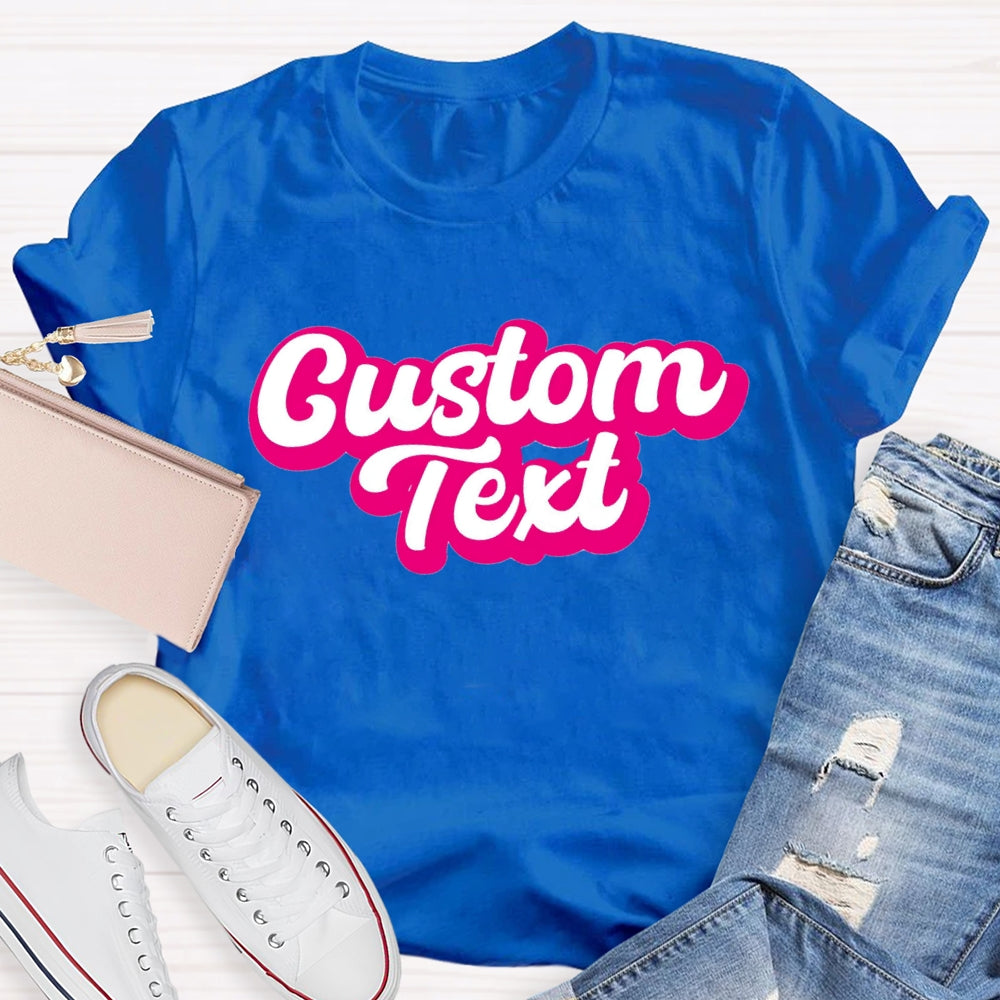 Personalized Text Pink Letter Printed T-shirt