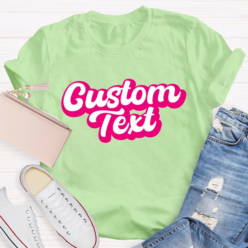 Personalized Text Pink Letter Printed T-shirt