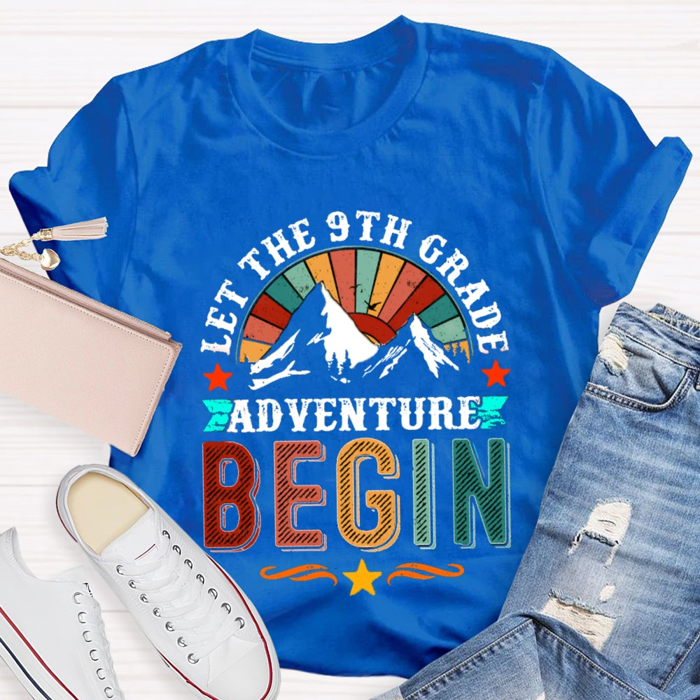 Personalized Grade Let The 9th Grade Adventure Begin T-shirt