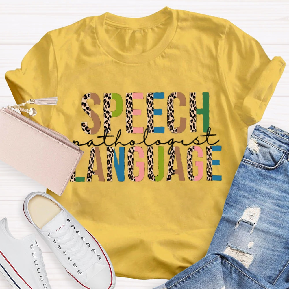 Speech Language Teacher Shirt