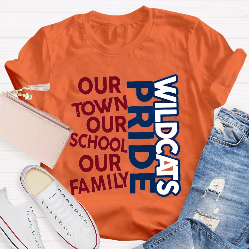Personalized School Mascot Pride Our Town Our School Our Family Teacher T-Shirt