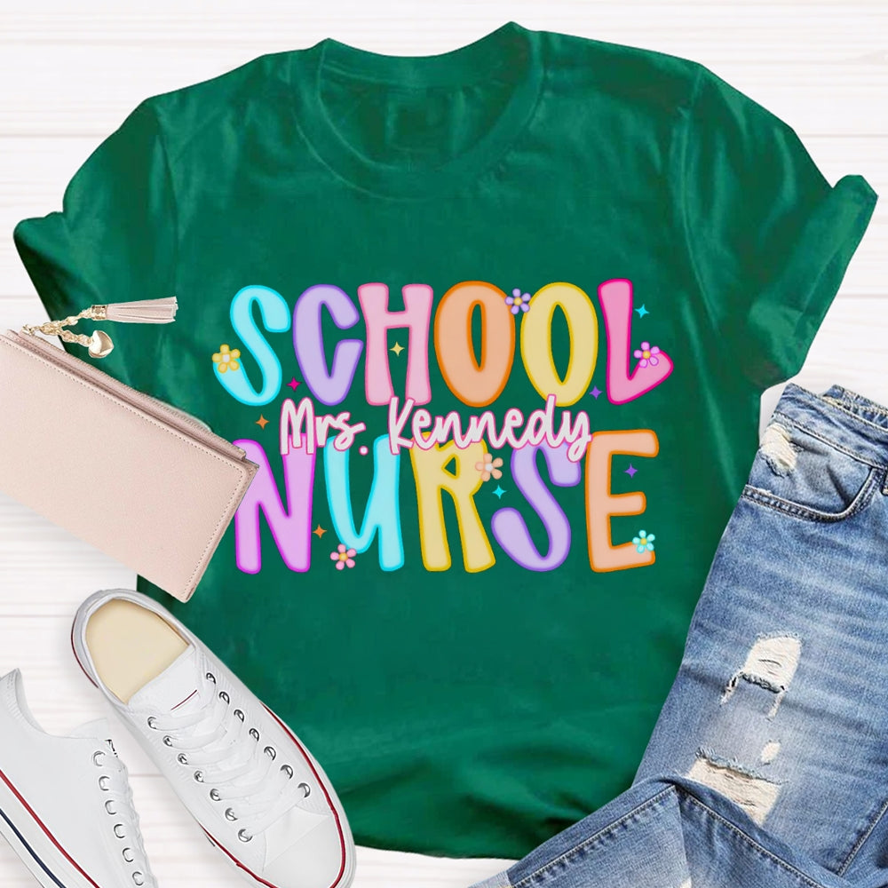 Personalized Name School Nurse Colorful Letters And Prints T-shirt