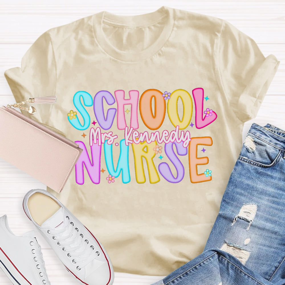 Personalized Name School Nurse Colorful Letters And Prints T-shirt