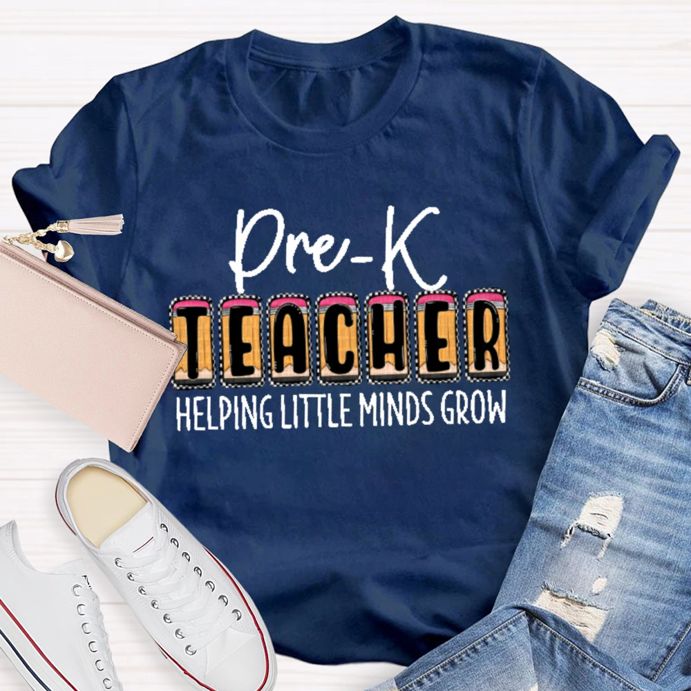 Personalized Grade Pre-K Teacher Helping Little Minds Grow T-shirt