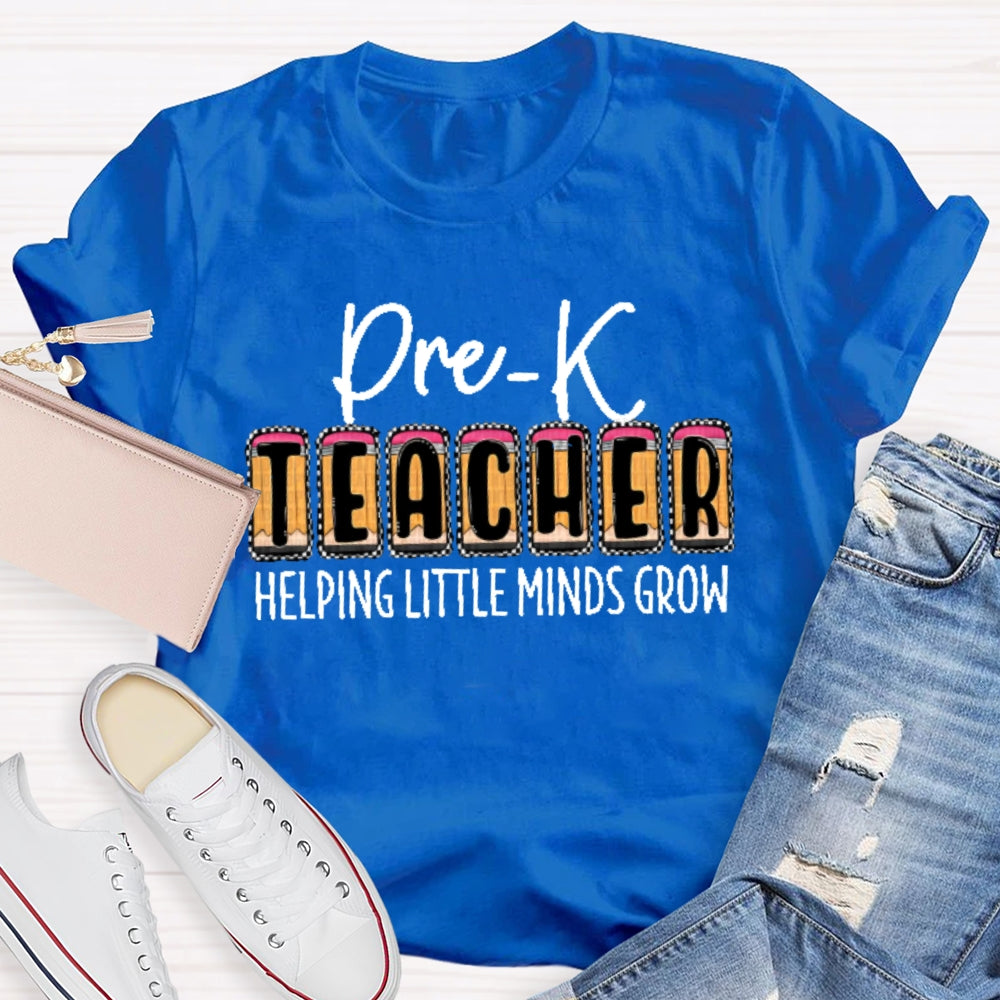 Personalized Grade Pre-K Teacher Helping Little Minds Grow T-shirt