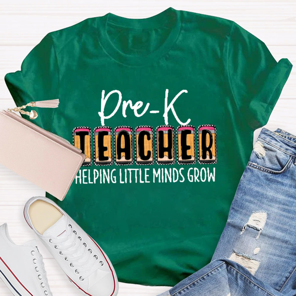 Personalized Grade Pre-K Teacher Helping Little Minds Grow T-shirt