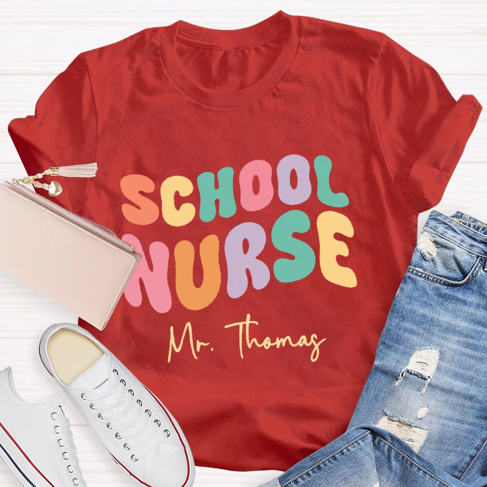 Personalized Name School Nurse Colorful Letters Design Printing T-shirt