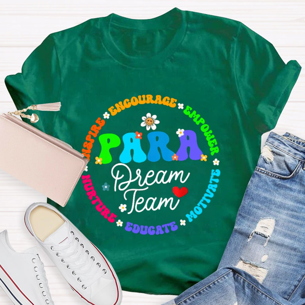 Para Dream Team Inspire Encourage T-Shirt